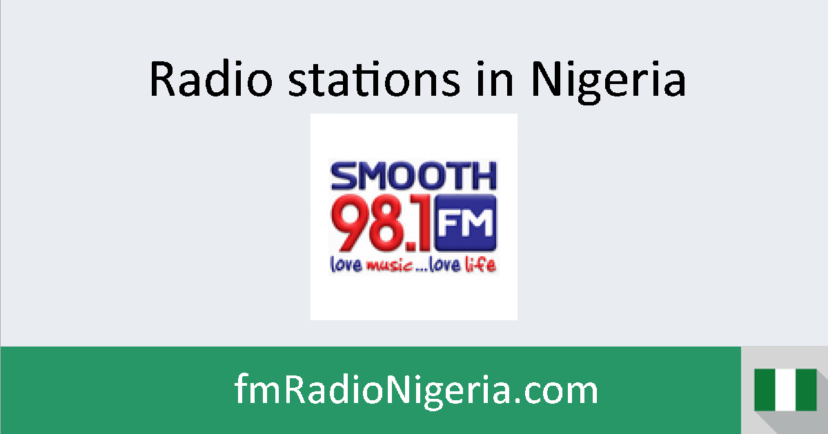 Smooth FM Live Nigeria radio stream - listen online for free at